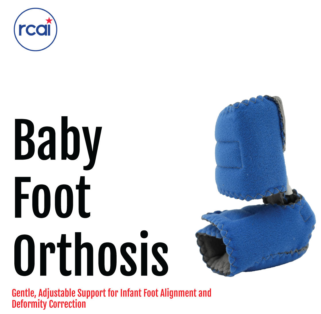 Blue padded infant foot orthosis with adjustable straps for deformity correction and support.
