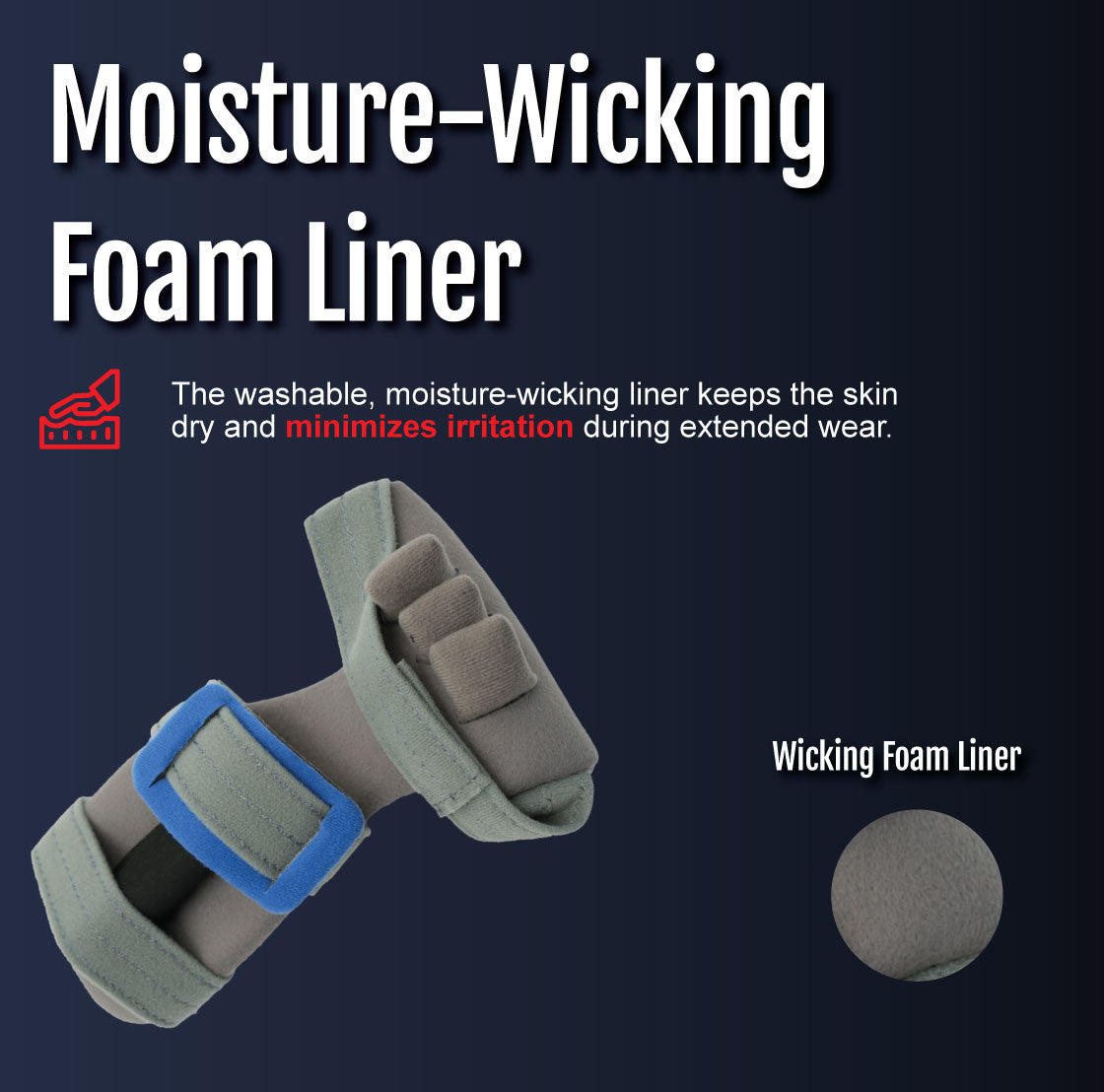 Gray adaptable contour hand orthosis with blue fastening straps and moisture-wicking foam liner detail.