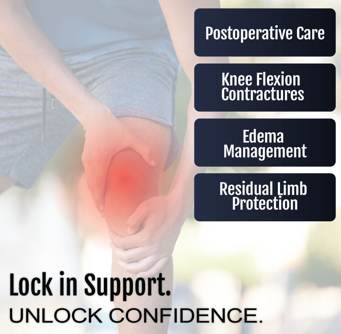 Postoperative care and knee support with highlighted knee area in red to show focus on edema and contracture management.